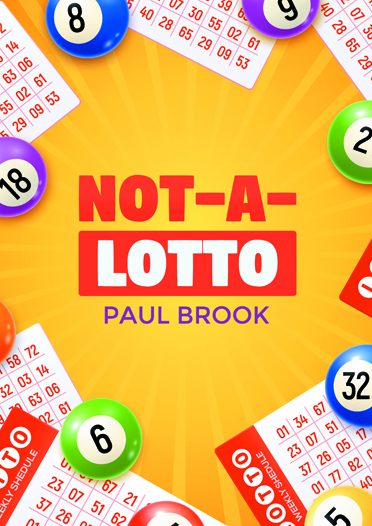 The Magic Cafe Forums - Not-A-Lotto by Paul Brook - New - Lottery Ticket